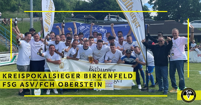 Bitburger Kreispokalendspiel 2021-22 Birkenfeld